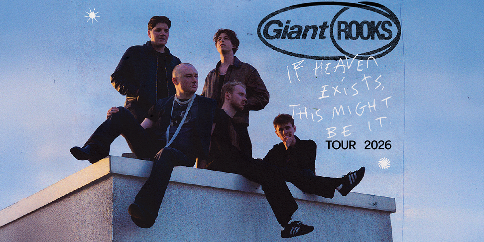 Giant Rooks - If Heaven Exists, This Might Be It Tour 2026, &copy; links im Bild
