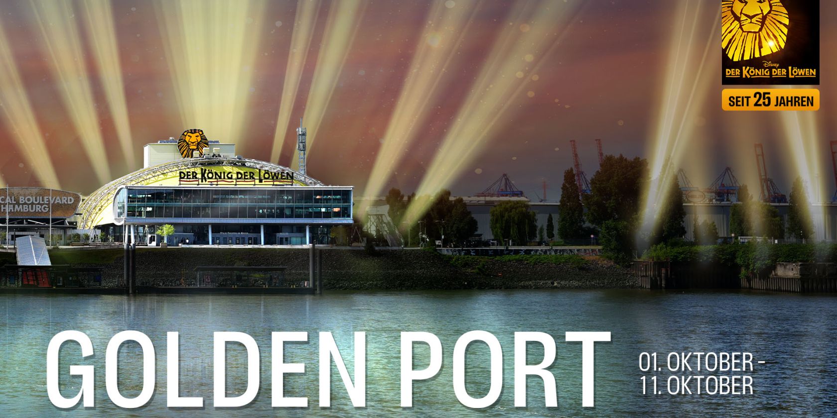 Golden Port - Der K&ouml;nig der L&ouml;wen in Hamburg, &copy; Stage Entertainment Deutschland