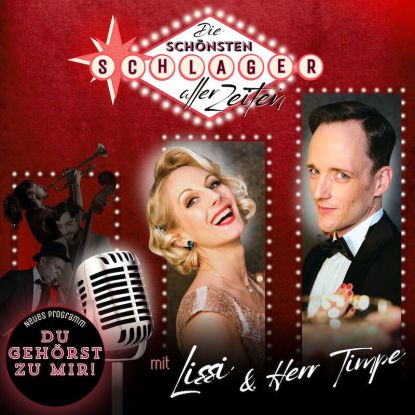 DU GEH&Ouml;RST ZU MIR - Die sch&ouml;nsten Schlager aller Zeiten, Quelle: Reservix