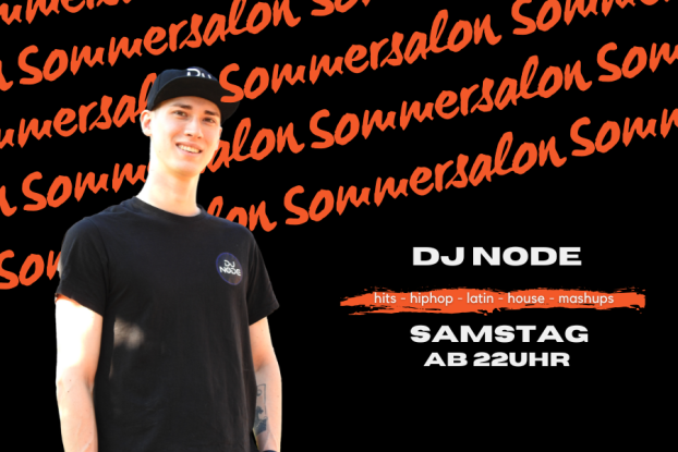Sa - DJ Node, © Sommersalon im Klubhaus