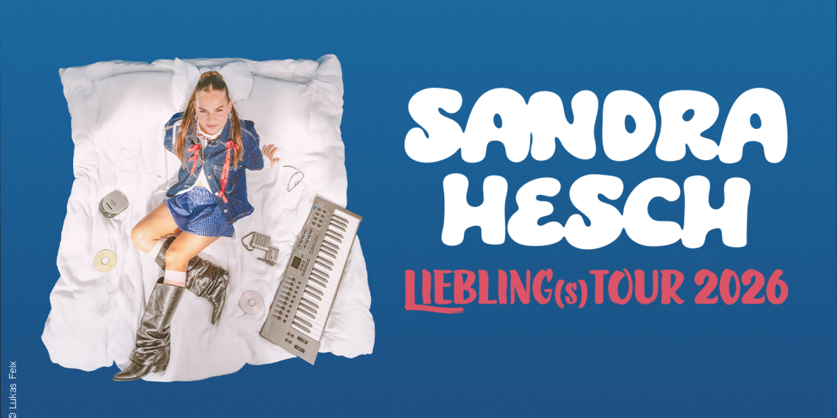 SANDRA HESCH - Liebling(s)tour 2026, &copy; links im Bild
