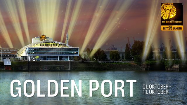 Golden Port - Der K&ouml;nig der L&ouml;wen in Hamburg, &copy; Stage Entertainment Deutschland