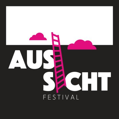 AUSSICHT Festival #8 - FESTIVALPASS, Quelle: Reservix