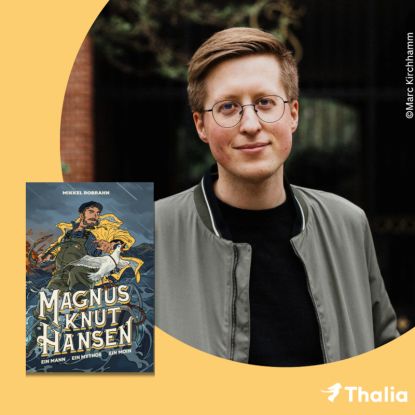 Mikkel Robrahn live mit &bdquo;Magnus Knut Hansen&ldquo;!, Quelle: Reservix