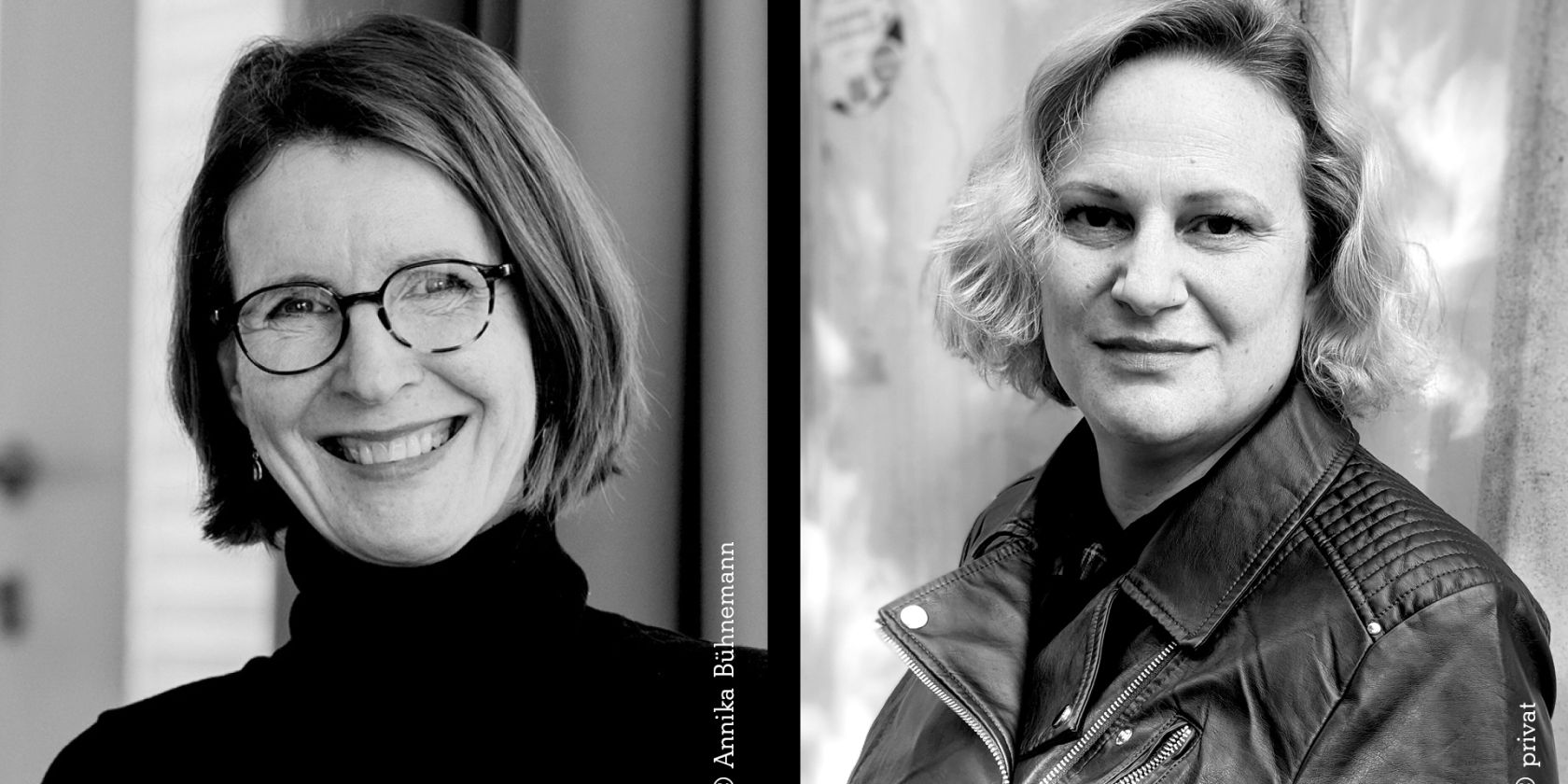 Collage of two black-and-white portrait photos of two middle-aged women. Both have chin-length hair, one wears glasses and a dark turtleneck. The other has light curls and wears a dark leather jacket., © Annika Bühnemann / privat
