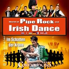 Cornamusa - World of Pipe Rock and Irish Dance, &copy; links im Bild