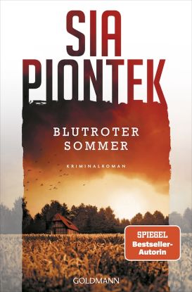 Sia Piontek, Blutroter Sommer, Quelle: Reservix