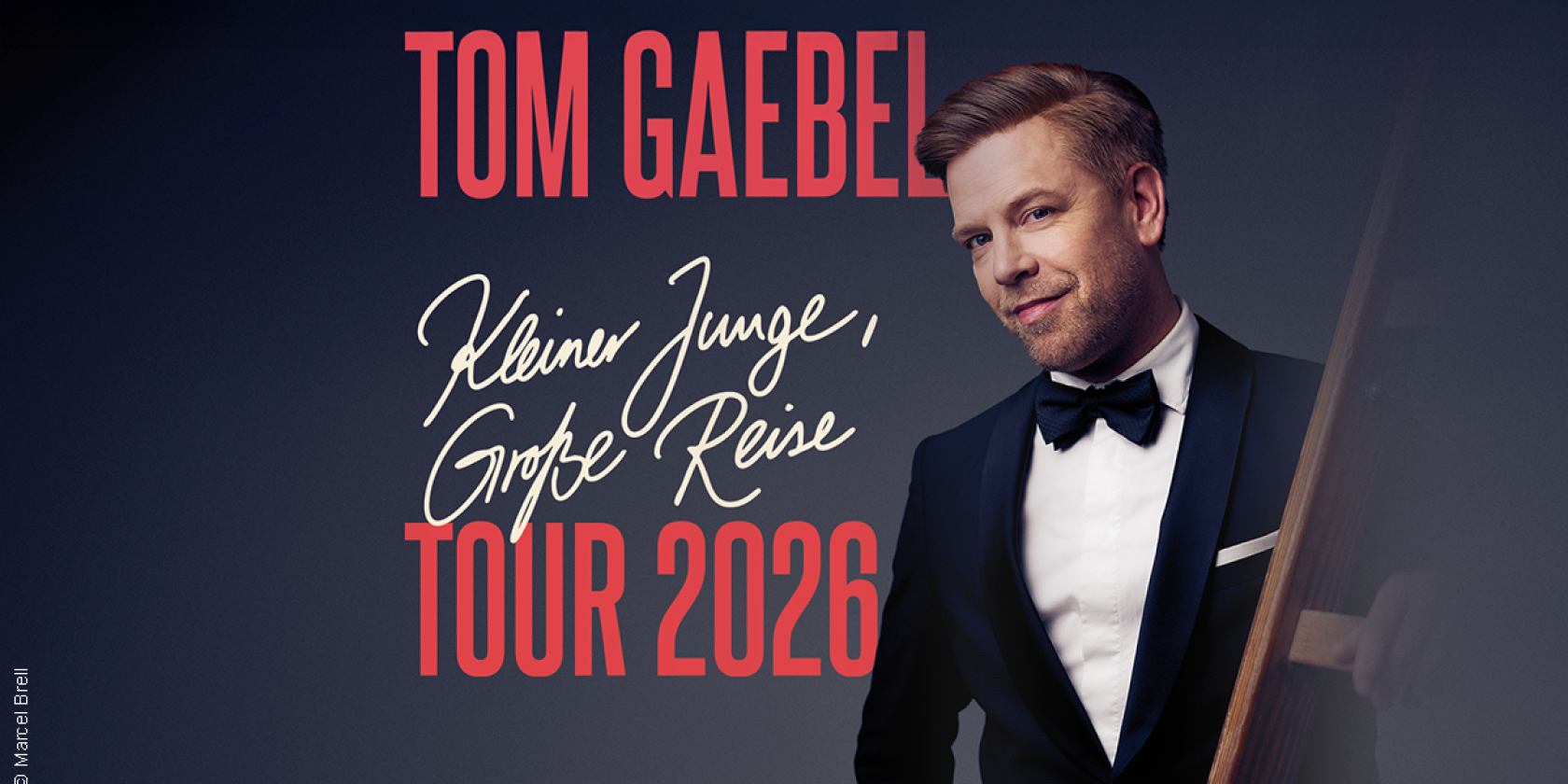 Tom Gaebel - Kleiner Junge, gro&szlig;e Reise - Tour 2026, &copy; links im Bild