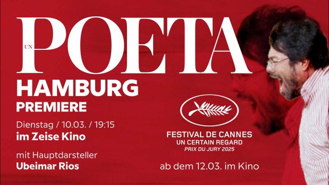UN POETA Hamburg Premiere, &copy; jip film und verleih