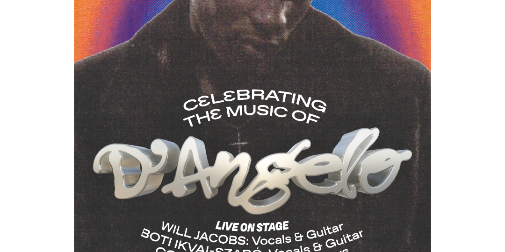 &bdquo;SALUTE TO THE KING &ndash; CELEBRATING THE MUSIC OF D&rsquo;ANGELO&ldquo;, &copy; Poster by Bjearn Rausch