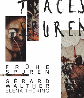 G&eacute;rard Walther x Elena Th&uuml;ring: Fr&uuml;he Spuren, &copy; image-copyright-de