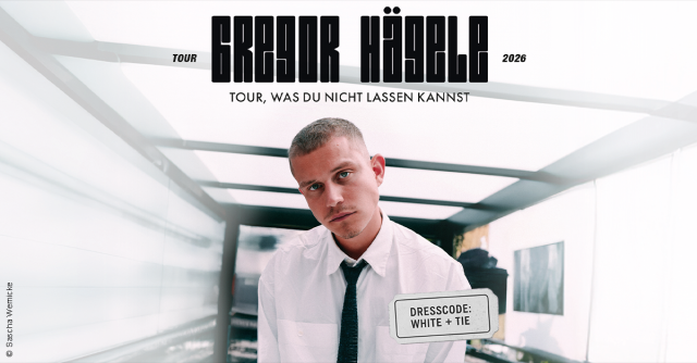 Gregor H&auml;gele - TOUR, WAS DU NICHT LASSEN KANNST, &copy; links im Bild