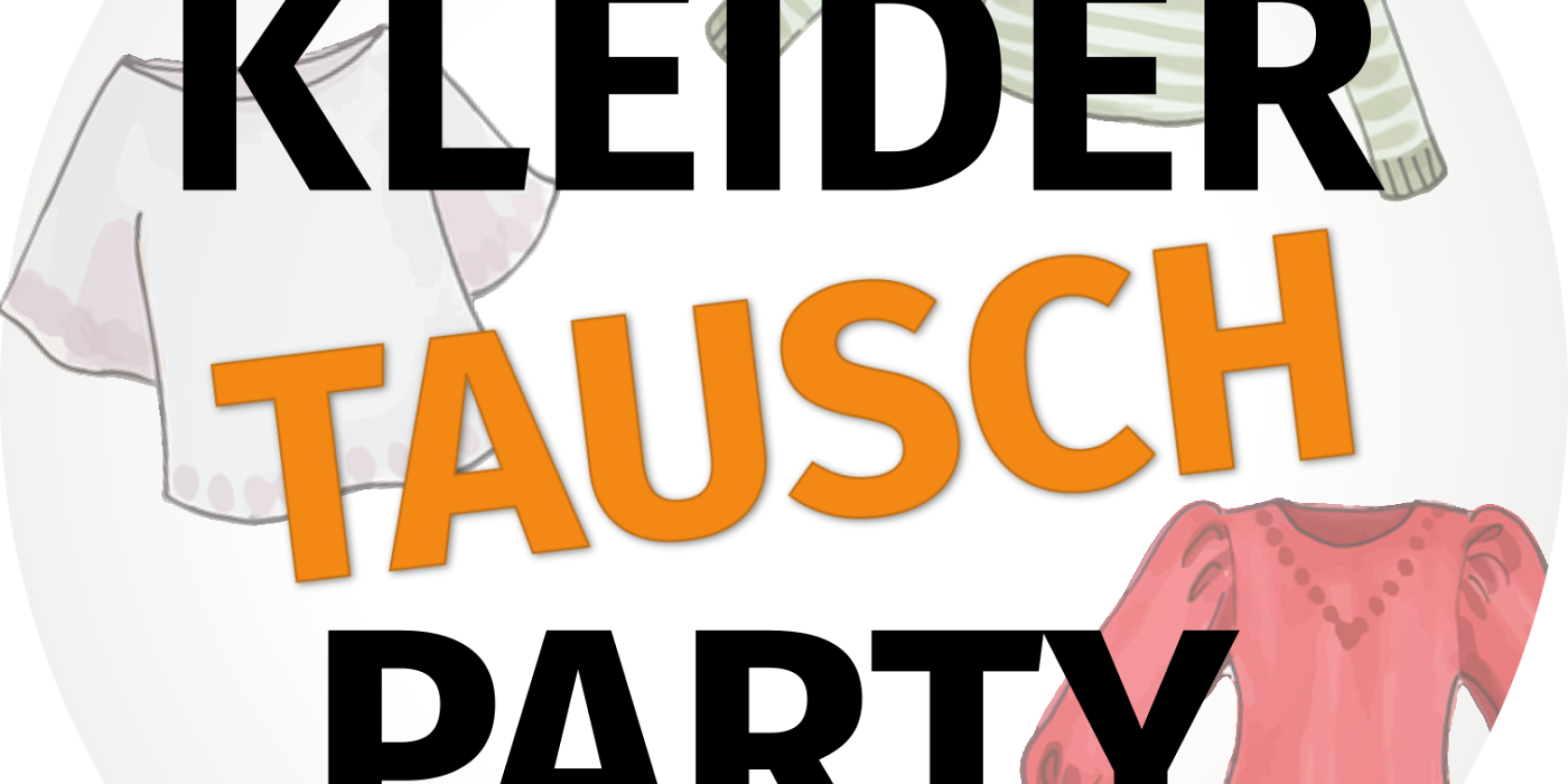 Kleidertauschparty Wandelwoche Lüneburg, © Nina Murrar
