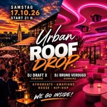 Urban Roofdrop - We are baaack, &copy; links im Bild