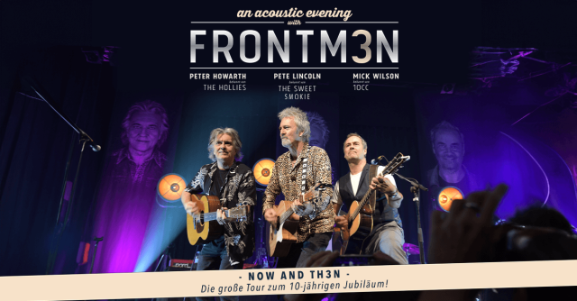 FRONTM3N - NOW AND TH3N - Tour 2025/26 | Pete Lincoln, Mick Wilson, Peter Howarth, &copy; links im Bild