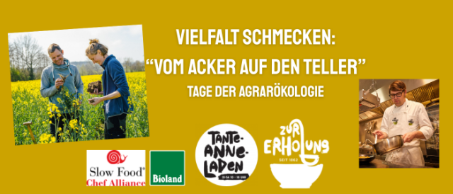 Vielfalt schmecken - vom Acker auf den Teller, &copy; Zur Erholung