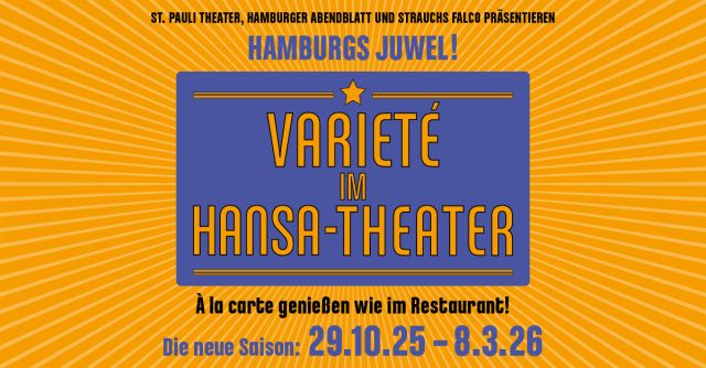 Variet&eacute; im Hansa-Theater, &copy; HANSA-Theatersaal