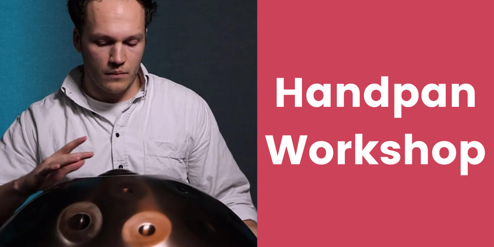 Louis L. Handpan Workshop Hamburg, &copy; Louis L&uuml;ders / Milan Serwene