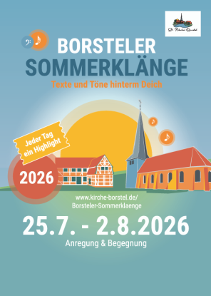 Borsteler Sommerkl&auml;nge Texte und T&ouml;ne hinterm Deich, &copy; St. Nikolai Borstel