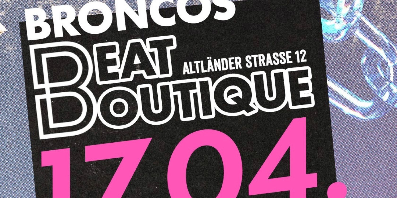 Flyer der Veranstaltung, &copy; Beat Boutique