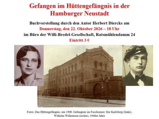 Plakat H&uuml;ttengef&auml;ngnis Bredelgesellschaft, &copy; Willi-Bredel-Gesellschaft Geschichtswerktstatt e.V.