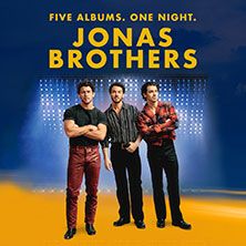 Jonas Brothers: Five Albums. One Night, © links im Bild