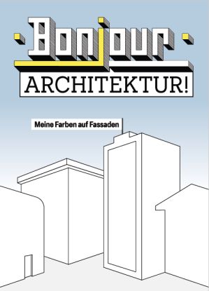 Bonjour_Architektur_, © Roman Becker