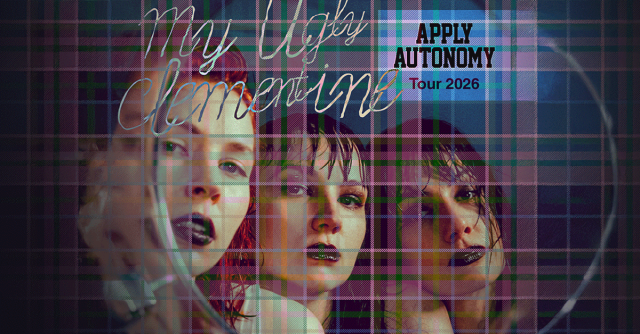 My Ugly Clementine - Apply Autonomy Tour 2026, &copy; links im Bild