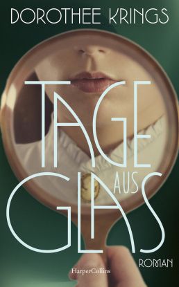 tage_aus_glas-kopie, &copy; HarperCollins