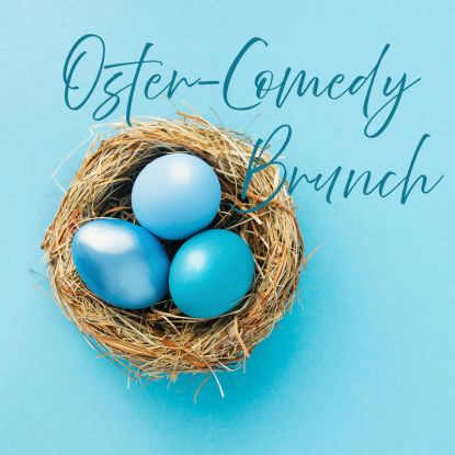 Oster-Comedy-Brunch, Quelle: Reservix