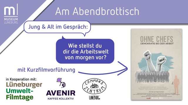"Wie stellst du dir die Arbeitswelt von morgen vor?" &ndash; Am Abendbrottisch: Jung & Alt im Gespr&auml;ch, &copy; Museum L&uuml;neburg