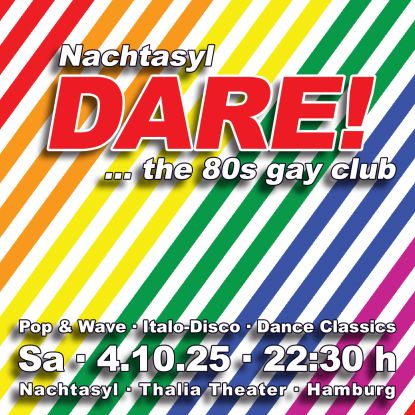 DARE! Banner - 4.10.2025 - Nachtasyl - Thalia Theater - Hamburg, © Frankie Dare