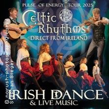 Celtic Rhythms direct from Ireland - Pulse of Energy - Tour 2025, © links im Bild