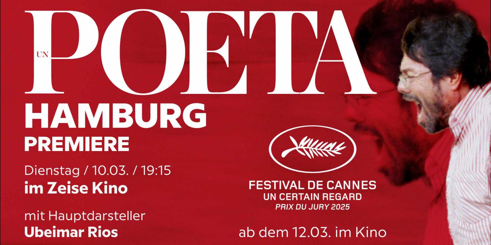 UN POETA Hamburg Premiere, &copy; jip film und verleih