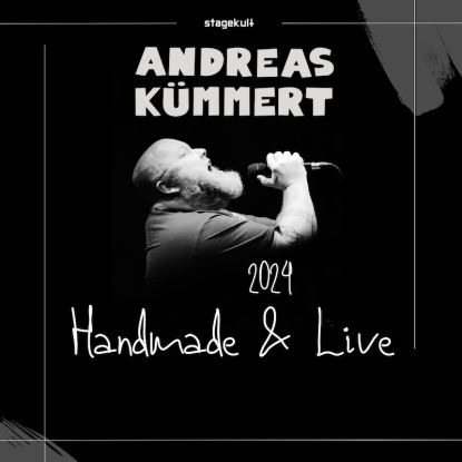 Andreas Kümmert - Duo - Handmade & Live 2024 (im Jahr 2025), Quelle: Reservix