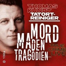 Thomas Kundt - Mord, Maden, Tragödien - True Crime Live, © links im Bild
