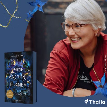 Buchpremiere in Hamburg: „These Ancient Flames – Awake“ von Melanie Lane, Quelle: Reservix