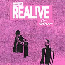 LUIS - REAL!VE Tour 2026, &copy; links im Bild