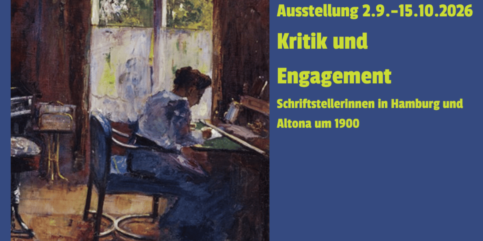 2026-plakat-ausstellung-ilse-frapan, &copy; Bild: Frau am Schreibtisch von Lesser Ury 1898/Staatliche Museen zu Berlin - Nationalgalerie