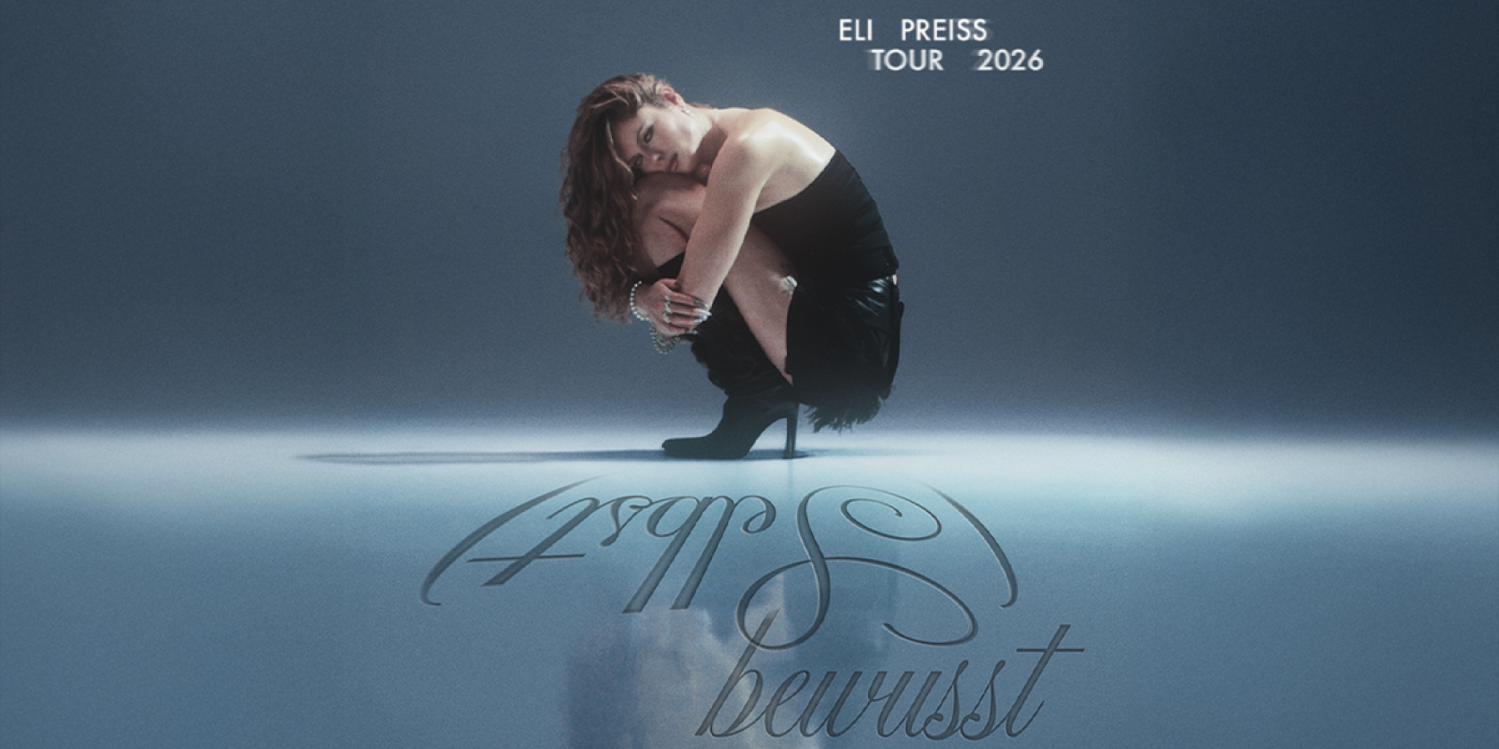 Eli Preiss - (Selbst)bewusst Tour 2026, &copy; links im Bild