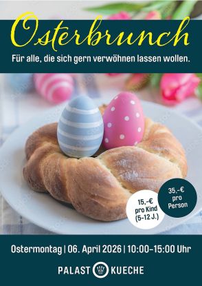 Osterbrunch in der Palastkueche, &copy; Stiftung Kultur Palast / Adobe Stock