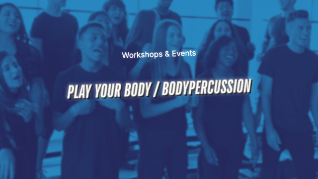 Play your body / Bodypercussion, &copy; Hamburg Singing Society
