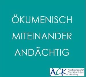 &Ouml;kumenische Andacht der Freikirche der Siebenten-Tags-Adventisten, &copy; ACK in Hamburg e.V.