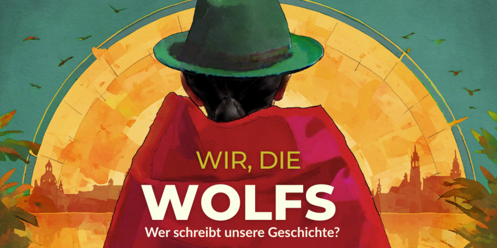 Wir, die Wolfs_Plakat, &copy; Tiempo.Filmproduktion