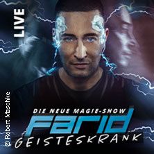 Farid - Geisteskrank live, © links im Bild