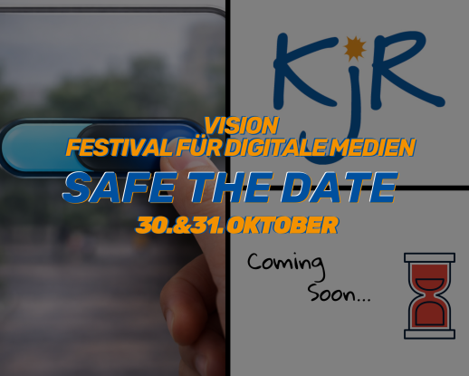 Safe The Date! Vision &ndash; Festival f&uuml;r Digitale Medien vom Kreisjugendring Stormarn e.V. am 30.&31.Oktober., &copy; KJR Stormarn