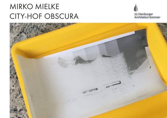 City-Hof Obscura, &copy; Mirko Mielke