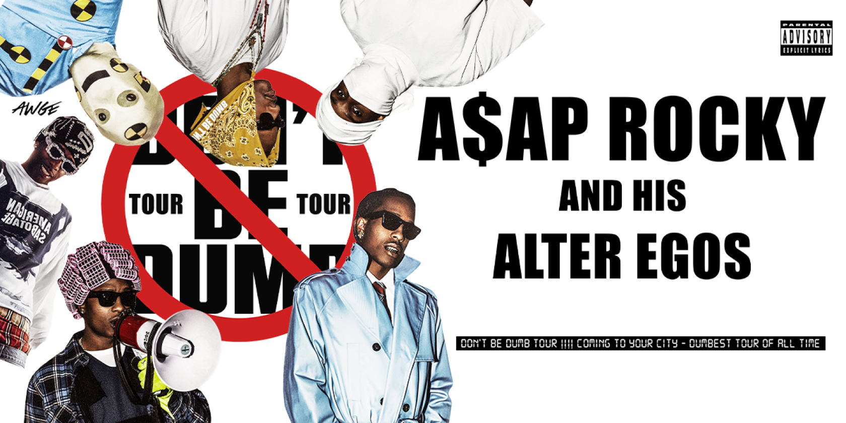 A$AP Rocky - Don't Be Dumb World Tour, &copy; links im Bild
