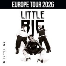 Little Big - European Tour 2026, &copy; links im Bild