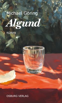2025_FJ_Goering_Algund_Cover_web, © Osburg Verlag